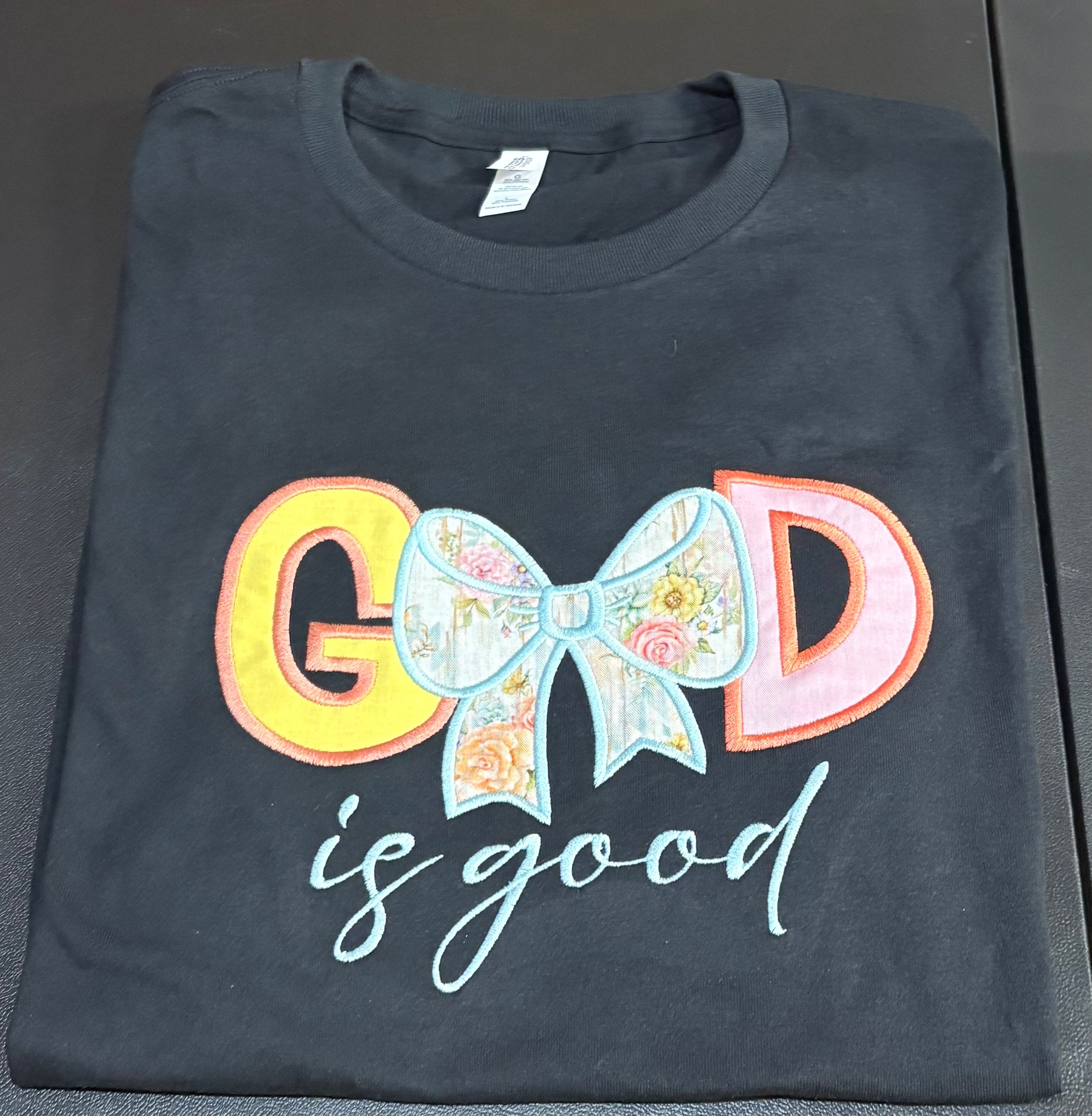 God Is Good Applique Embroidery T-Shirt